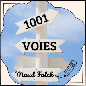 1001 voies par Maud Falck