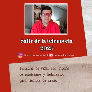 Salte de la Telenovela | 2025 | Leonardo Amaya