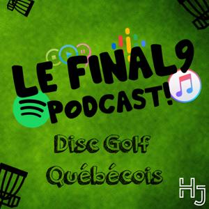 Le Final9 Podcast