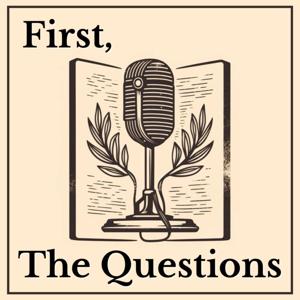 First, the Questions