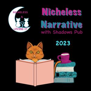 Nicheless Narrative 2023