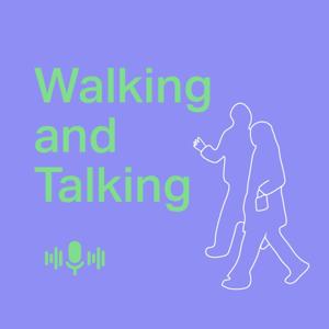 Walking and Talking