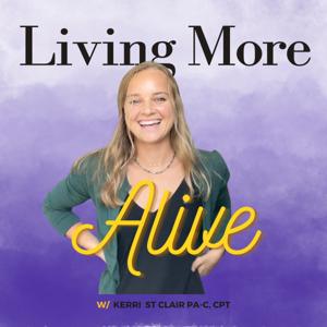 Living More Alive