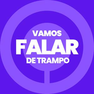 Vamos falar de trampo!
