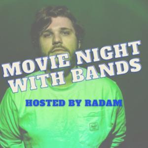 Movie Night With Bands