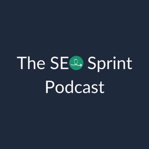 The SEO Sprint Podcast