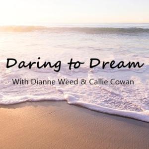 Daring to Dream
