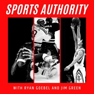 Sports Authority with Ryan Goebel and Jim Green