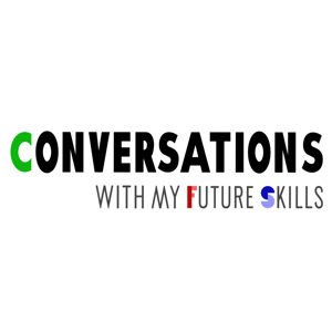 Conversations with my Future Skills