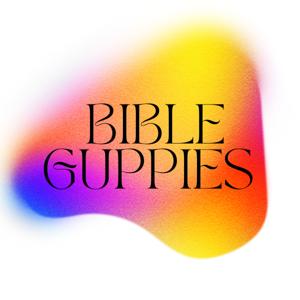 Bible Guppies