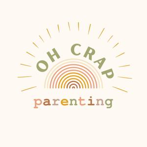 Oh Crap Parenting with Jamie Glowacki