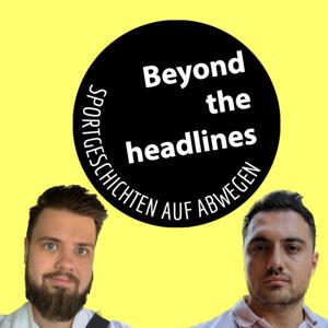 Beyond the Headlines: Sportgeschichten auf Abwegen