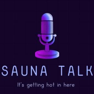 Sauna Talk