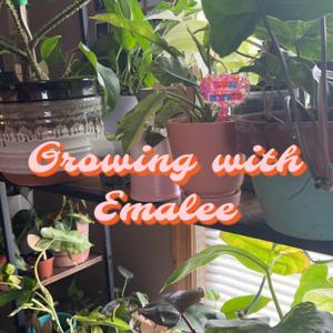 Growing with Emalee