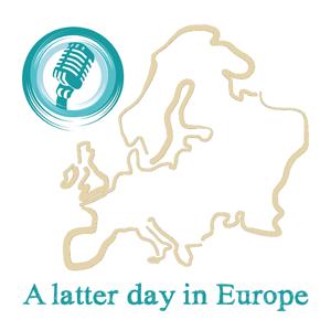 A Latter Day in Europe