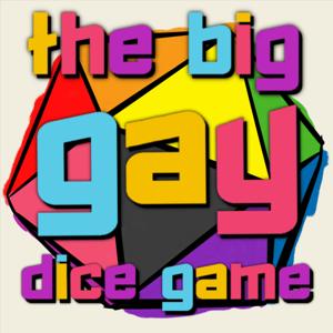 The Big Gay Dice Game