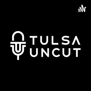 Tulsa Uncut