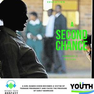 A second chance to education (Drama podcast)