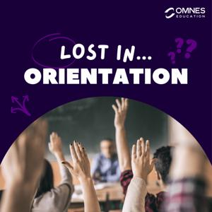 Lost In... Orientation
