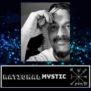 Rational Mystic PodCast