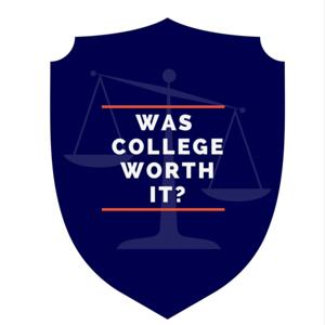 Was College Worth It?