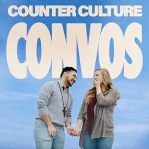 Counter Culture Convos