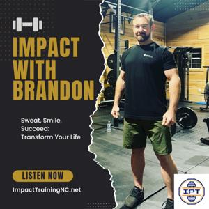 Impact with Brandon