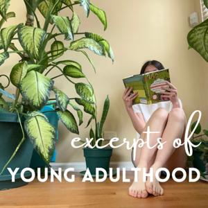 Excerpts of Young Adulthood