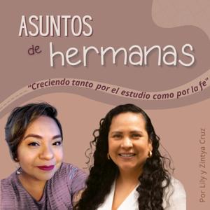 Asuntos de hermanas: Creciendo por estudio y por fe
