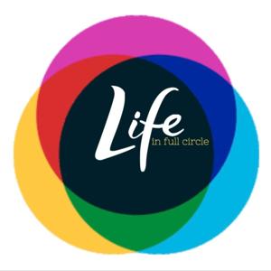 LIFE 
in full circle