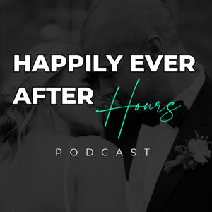Happily Every After Hours Podcast