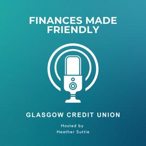 Finances Made Friendly with Glasgow Credit Union