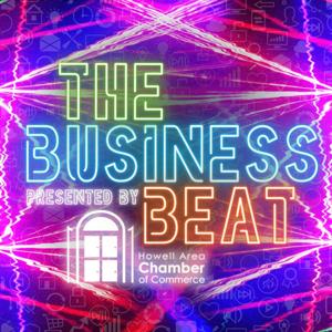 The Business Beat - by Howell Area COC