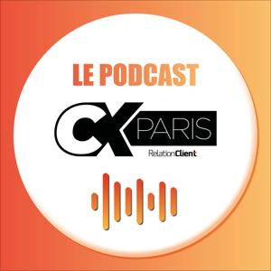 CX PARIS - LE PODCAST