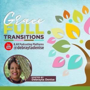 Grace FULL Transitions