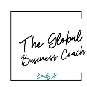 The Global Business Coach - Emily Keyes
