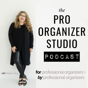 The Pro Organizer Studio Podcast