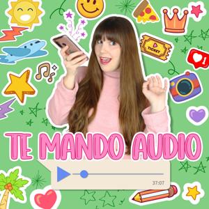 Te mando audio