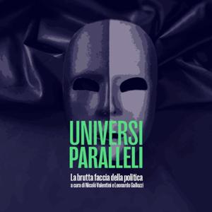 Universi Paralleli - Valentini Gallozzi