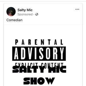 The Salty Mic Show