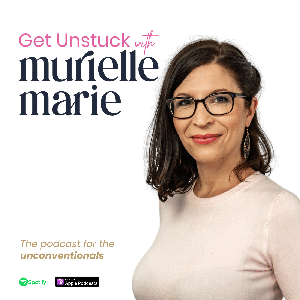Get Unstuck with Murielle Marie