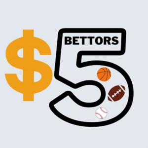 Five Dollar Bettors