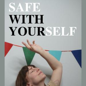 safe with yourself
