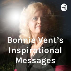 Bonnie Vent's Inspirational Messages
