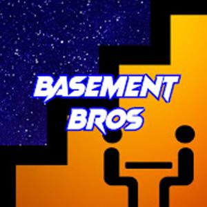 Basement Bros Podcast