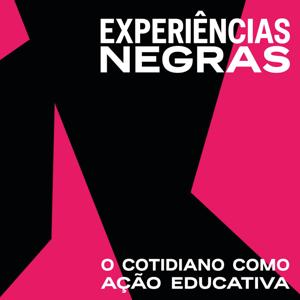 Experiências Negras 2023