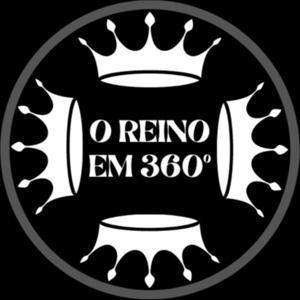O Reino em 360º