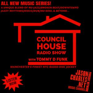 COUNCIL HOUSE RADIO with TOMMY D FUNK