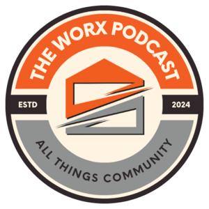 The Worx Podcast