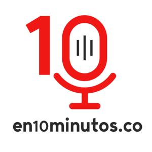 Noticias en 10 minutos